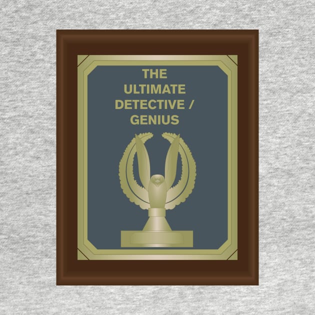 The ultimate detective / genius by Nevervand
